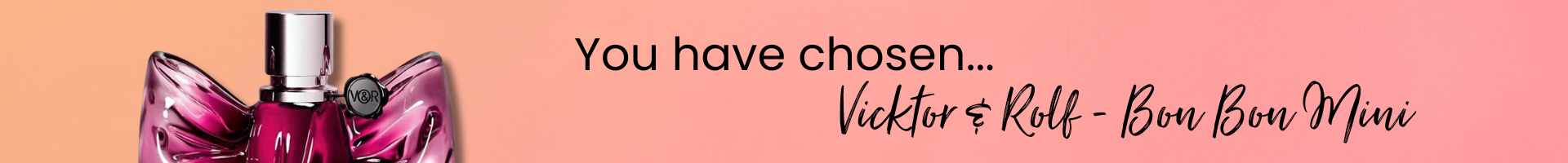 Choose Your Own Fragrance